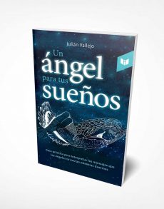 Un ángel para tus sueños Escritor Julián vallejo